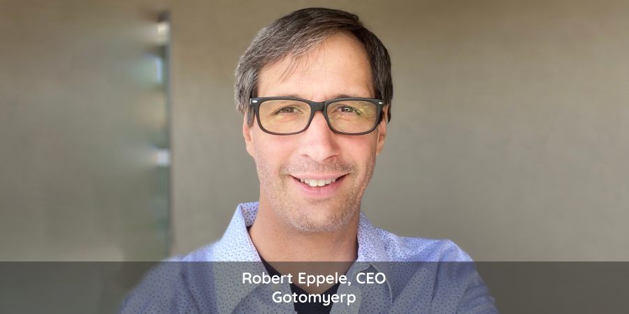 Robert Eppele, CEO of gotomyerp