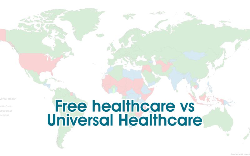 Free healthcare vs Universal Healthcare