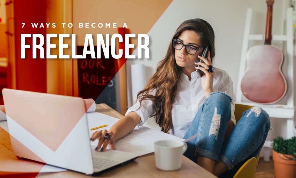 ways to become a Freelancer
