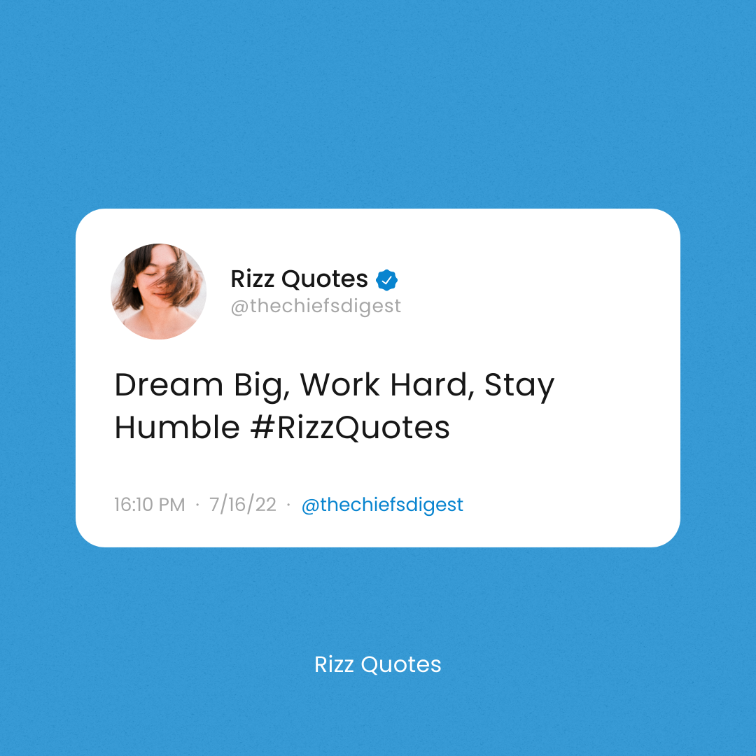 Top 20 Rizz Quotes that Will Spark Your Day