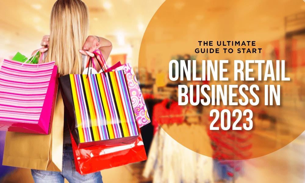 Start Online Retail Business